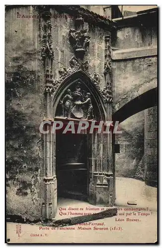 Puy de Dome - Mont-Ferrand - Porte de l&#39ancienne Maison Savaron 1513 - Leon Brunel - Cartes postales