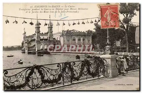 Val d'Oise- Enghien-les-Bains- Le Tranformees pendant la guerre Blesses Militaires et le Jardin -