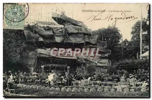 Val D'Oise- Enghien-les-Bains- La Grotte du Casino -Cartes postales