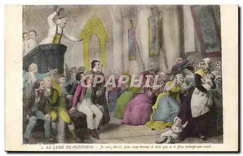 Val D'Oise- Pontoise- Le Cure de Pontoise- Je sais dit-it jeter mon bonnet a celle qui a le plus