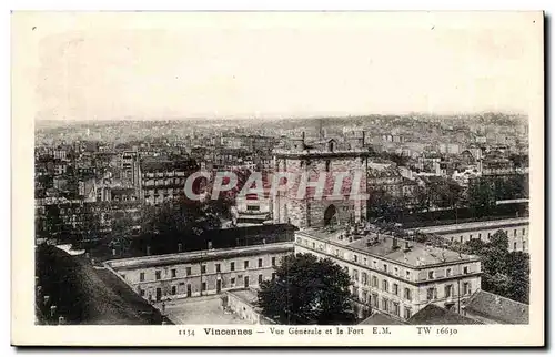 Vincennes- Vue Generale et le Fort-Cartes postales