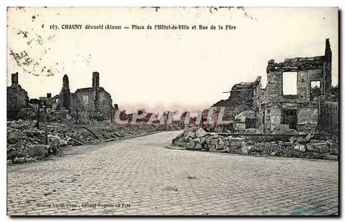 Chauny - Place de l&#39hotel de Ville et rue de la fere - Cartes postales