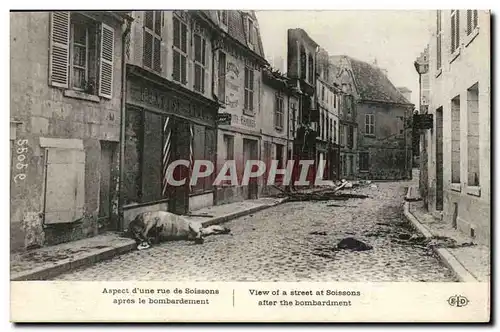 Soissons - Aspet d&#39une rue de Soissons apres le bombardement - street after bombing - Cartes postales