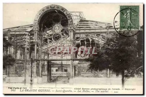 Cartes postales Sain Quentin Les halles