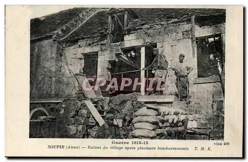 Soupir - Ruines du Villages apres plusieurs bombardements Guerre 1914 15 - Cartes postales