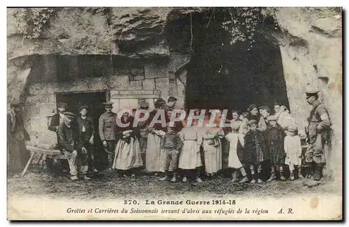 Soissons - Grottes et Carrieres du Soissonnais servant d&#39abris aux refugies de la region - Guerre