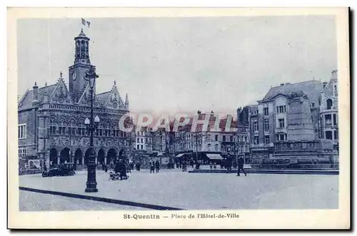 Saint Quentin - Place de l&#39Hotel de Ville - Cartes postales