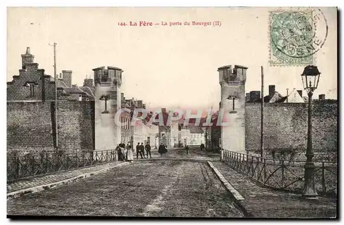 La Fere - La Porte du Bourget - Cartes postales