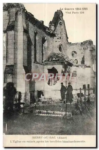 Berry au lac - L&#39Eglise en ruines apres les terribles bombardements - la Guerre 1914 1915 - Ansichtskarte AK