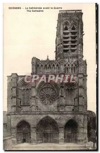 Soissons - Cathedrale de Soissons avant la Guerre - Cartes postales -