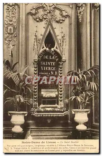 Liesse - Notre Dame de Liesse Le Saint Soulier - pour y repandr ses laveurs - Cartes postales -