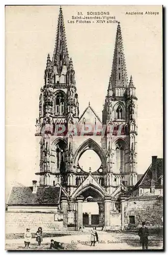 Soissons - Saint Jean des Vignes - Les Fleches XIV siecles - Ansichtskarte AK