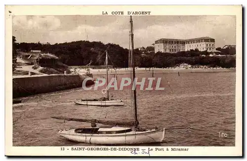 St Georges de Didonne Cartes postales Le port a Miramar