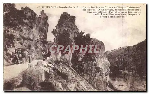 Bords de la Sioule Ansichtskarte AK Roc Armand route de Vichy a Chateauneuf