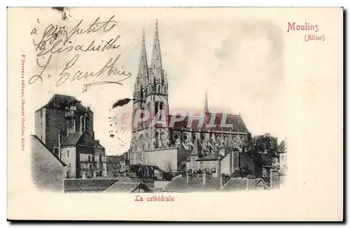 Moulins Cartes postales LA cathedrale