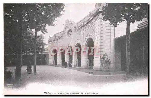 Vichy Ansichtskarte AK Hall du square de l&#39hopital