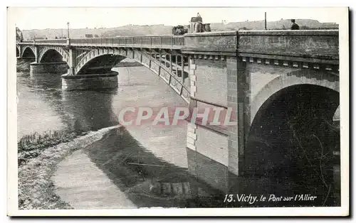 Vichy Cartes postales Le pont sur l&#39Allier