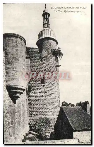 Bourbon l&#39archambault Cartes postales La tour qui qu&#39en grogne