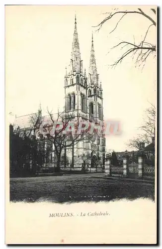 Moulins Cartes postales La cathedrale