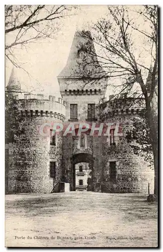 Ansichtskarte AK Porte du chateau de Busset pres Vichy