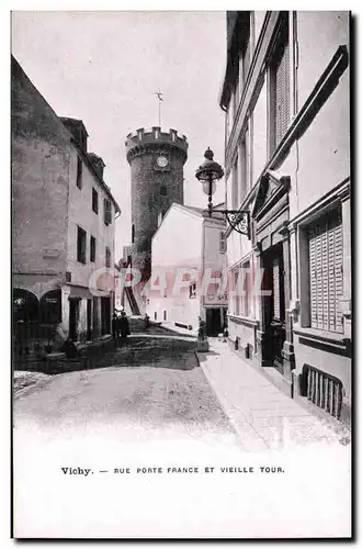 Vichy Cartes postales Rue porte France et vieille tour