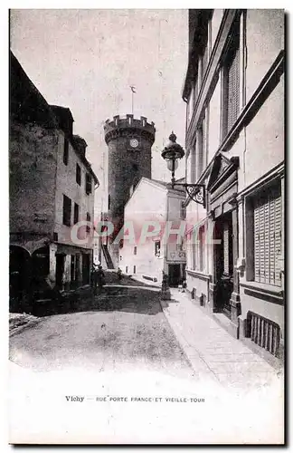 Vichy Cartes postales Rue Porte France et Vieille tour