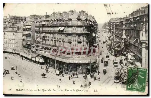 Marseille Ansichtskarte AK Le quai du port et la rue de la Republique (Samaritaine)