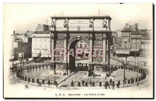 Marseille - Le Porte d&#39Aix - Cartes postales