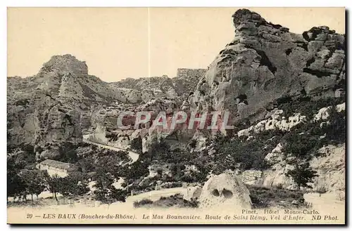 les Baux - Le Mos baumaniere Route e Saint Remy - Cartes postales