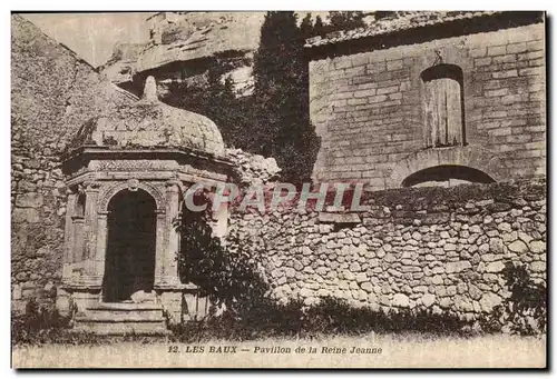 Les Baux - Pavillion de la Reine Jeanne - Cartes postales