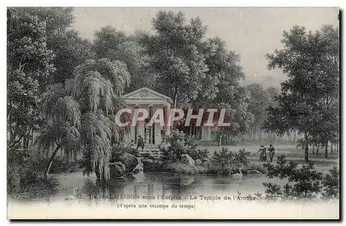 Malmaison - Napoleon - Sous l&#39Empire Le Temple de l&#39Amour - Cartes postales