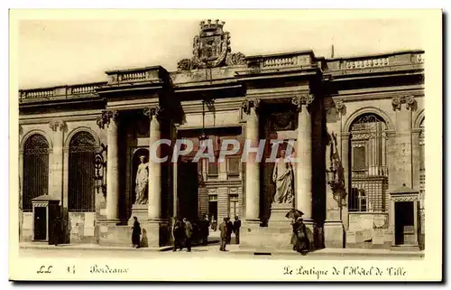 Bordeaux - Le Portique de l&#39Hotel de Ville - Ansichtskarte AK