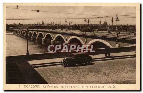 Bordeaux - Le Pont 501 m 75 de long 14m 85 de large - Ansichtskarte AK