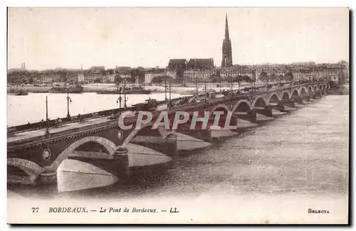 Bordeaux - Le Pont de Bordeaux - Cartes postales