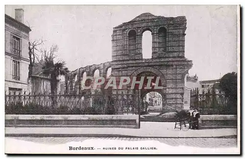 Bordeaux - Palais Gallien Les Ruines - Cartes postales