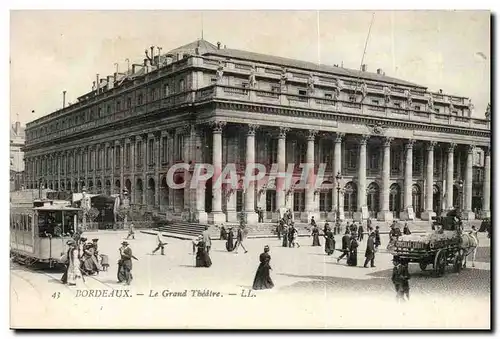 Bordeaux - Le Grand Theatre - Cartes postales