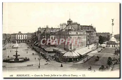 Bordeaux - Cours de trente Juilet et les Allees de Tourny- Cartes postales