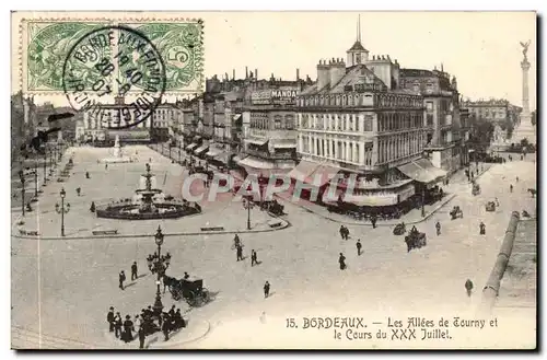 Bordeaux - Cours de Trente Juillet et les Allees de Tourny - Cartes postales