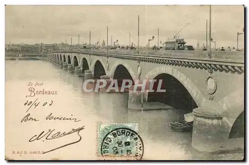 Bordeaux - Le Pont - Cartes postales