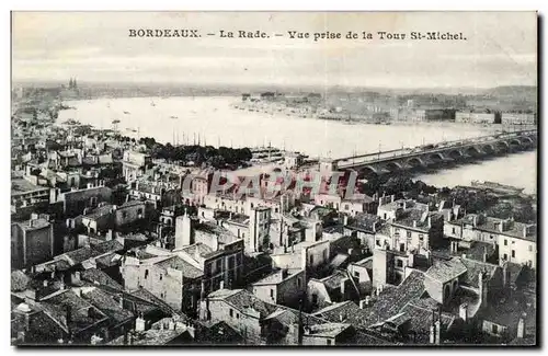 Bordeaux - La Rade Vue Prise de la Tour St Michel - Cartes postales