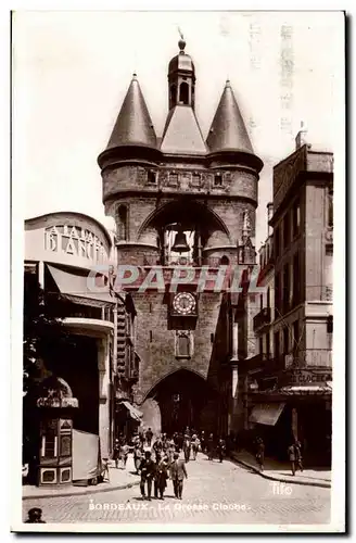 Bordeaux - La Grosse Cloche - Cartes postales