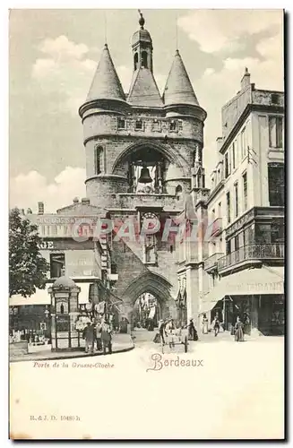 Bordeaux - Porte de la Grosse Cloche - Cartes postales