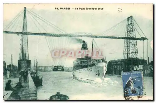 Nantes Ansichtskarte AK le pont transbordeur (bateau)