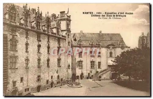 Nantes Ansichtskarte AK Exposition d&#39art ancien Chateau des ducs de Bretagne