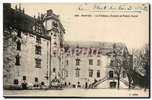 Nantes Ansichtskarte AK La chateau donjon et palais ducal