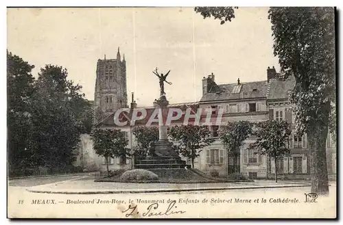 Cartes postales Meaux Boulevard Jean Rose le monument des enfants de Seine et marne et la cathedrale