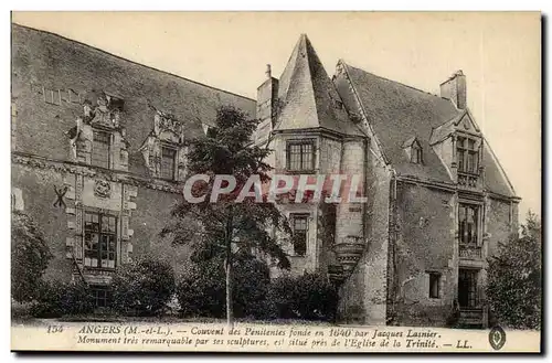 Angers Cartes postales Couvent des penitentes fonde en 1640 par Jacques Lasnier TRinite