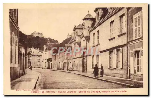 Nogent le Rotrou Cartes postales Rue St Laurent Entree du college maison du 15eme