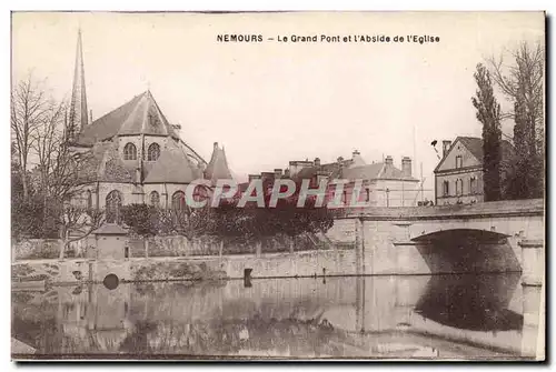 Nemours Cartes postales Le grand pont et l abside de l eglise