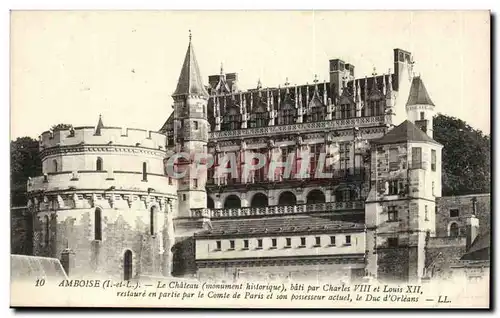 Amboise Ansichtskarte AK Le chateau bati par Charles VIII et Louis XII